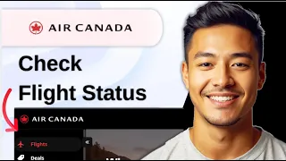 How To Check Air Canada Flight Status 2026 STEP BY STEP