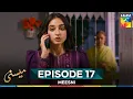 Download Lagu Meesni Episode 17