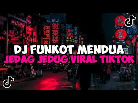 Download MP3 DJ FUNKOT MENDUA || DJ KU TAK HABIS FIKIR KURANGKU DIMANA KAU TEGA MELEPASKAN AKU VIRAL TIKTOK 2024