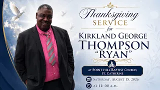 Thanksgiving Service for Kirkland George Thompson Ryan