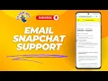 How to Email Snapchat Support - Detailed Tutorial