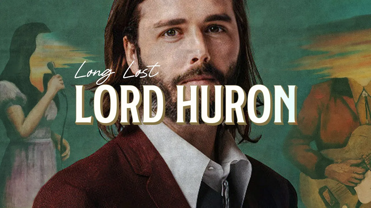 How This Album Can Change Your Life - Lord Huron - Long Lost Album Analysis How This Album Can Change Your Life - Lord Huron - Long Lost Album Analysis