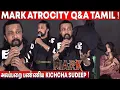 🤣Teasing Replies ! Kichcha Sudeep Sema Fun Q\u0026A Tamil | Mark Movie Press Meet Tamil