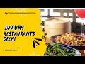 Best Chinese Restaurant in Delhi Chinese Restaurants near Me