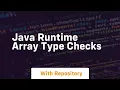 java runtime array type checks