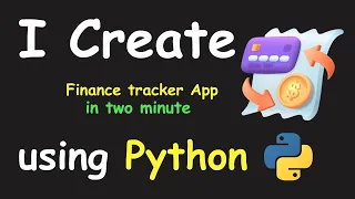 I CREATE FINANCE TRACKER APP IN 2 MIN USING PYTHON LEARN PYTHON BY BUILDING SIMPLE PROJECTS