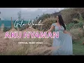 Download Lagu Gita Youbi - Aku Nyaman (Official Music Video)