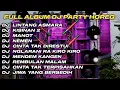 Download Lagu DJ LINTANG ASMORO X KISINAN 2 FULL ALBUM DJ JAWA STYLE PARTY HOREG GLERR JARANAN DOR‼️