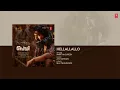 Hellallallo Audio | Peddi (MALAYALAM)| Ram Charan | Buchi Babu Sana | Shruthi | Janhvi | A R Rahman