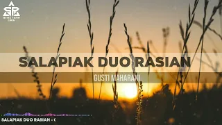 Download GUSTI MAHARANI - SALAPIAK DUO RASIAN (Cover Lirik) Lagu Minang Terbaru MP3