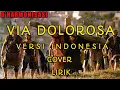 Download Lagu VIA DOLOROSA ~ Lirik #cover Voc.by Theresia #rohanikatolik #lagurohanikristen  #smule #filmorago