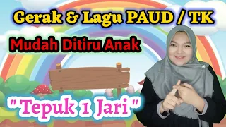 Download GERAK LAGU PAUD TERBARU - TEPUK 1 JARI || SENAM ANAK PAUD / TK MP3