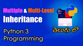 Multiple and Multilevel Inheritance Python Tutorials Python for Data Science Telugu