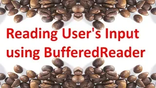 Reading User s Input using BufferedReader class in JAVA