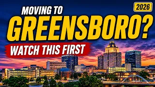 Moving to Greensboro NC in 2026 Watch This First