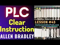 PLC Training 43 - Clear Instruction in PLC