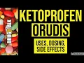 Ketoprofen Orudis - Uses Dosing Side Effects