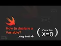 How to declare a Variable in Swift