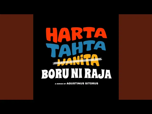 Download MP3 Harta, Tahta, Boru Ni Raja
