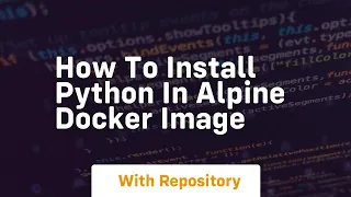 how to install python in alpine docker image