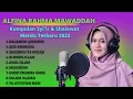 Lagu Sholawat Nabi merdu terbaru | Kumpulan Syi'ir \u0026 Sholawat ALFINA RAHMA MAWADDAH #sholawat #djsholawat