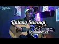 Lintang sewengi - Rumandika ( official live acoustic ) @NdarboyGenk