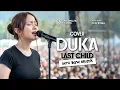 Lagu (COVER) DUKA -LAST CHILD LIRIK | COVER BAND AKUSTIK | GANZMUSIC