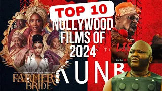 top 10 nigerian nollywood movies of 2024
