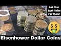 Collecting Ikes - Eisenhower Dollar Coins Ask Your Bank Tellers