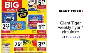 Giant Tiger weekly flyer circulaire Jul 15 - Jul 21
