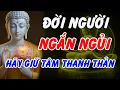 Download Lagu Đời Người Ngắn Ngủi – Lời Phật Dạy Giúp Tâm Thanh Thản, An Nhiên | Phật Pháp Linh Ứng