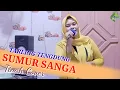 Download Lagu TARLING TENGDUNG || SUMUR SANGA - TINAH ( COVER )