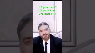 Cipher case Kiya hai Impact on Chairman PTI Thelegalinsight