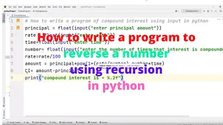 How to write a program to reverse a number using recursion in python