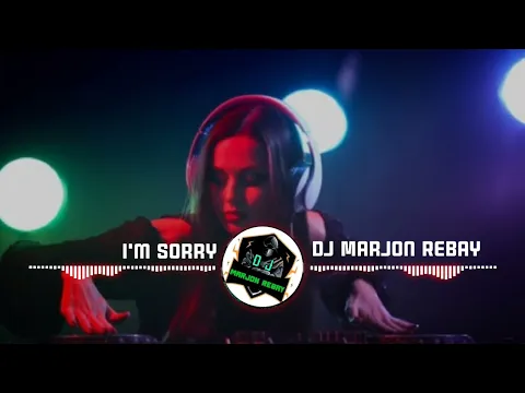 Download MP3 I'm Sorry - [ Disco Funky Remix ] Dj Marjon Rebay