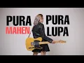 Download Lagu PURA PURA LUPA MAHEN | TAMI AULI COVER
