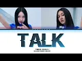 Download Lagu TWICE (트와이스) 'TALK (NAYEON \u0026 JIHYO)' Lyrics (Color Coded Lyrics)