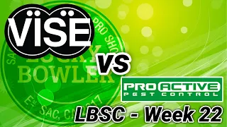 LBSC Week 22 - VISE Inserts vs ProActive Pest Control