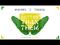 Better Than Them (feat. Timaya) - Machel Montano