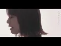 Kana Adachi『Imadake』Music Video