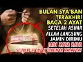 Lagu Amalan Sya'ban Terakhir! Cukup Baca 2 Ayat Setelah Ashar, Allah Buat Dirimu KayaRaya🤑 Seumur Hidup😱🚀