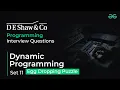 Dynamic Programming D E Shaw Co Interview Questions GeeksforGeeks