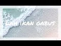 Download Lagu Daniel Sahuleka - Lah ikan gabus