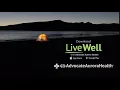 Check out the LiveWell with Advocate Aurora Health App
