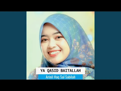 Download MP3 Ya Qasid Baitallah