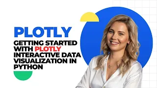 Getting Started With Plotly Interactive Data Visualization in Python