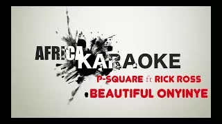 P Square Beautiful Onyinye Ft Rick Ross Karaoke Version Instrumental Paroles 