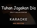 Download Lagu Tuhan Jagakan Dia - 3Pemuda Berbahaya Feat Sallsa Bintan | Karaoke | Ska Reggae