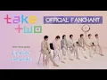 Download Lagu [Official Fanchant/응원법]  BTS — 'Take Two'  ⟭⟬⟬⟭ ¹⁰ ∞ 💜