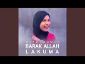 Download Lagu Barak Allah Lakuma